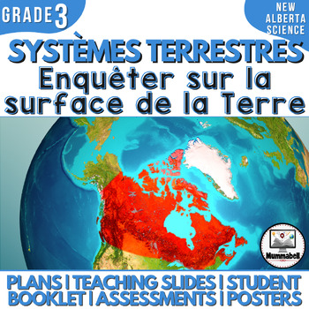 Preview of FRENCH EARTH SYSTEMS: Investigating Earth's Surface - Gr 3  New Science Curr