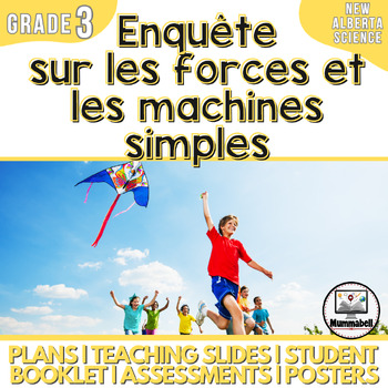 Preview of FRENCH ENERGY - Forces & Simple Machines: Grade 3 Alberta New Science Curriculum