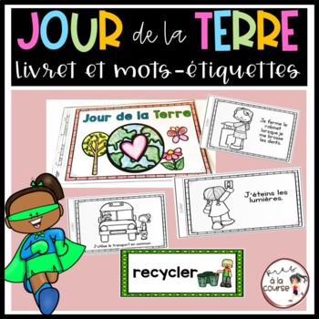 Preview of French Earth Day Coloring and Information Booklet | Livret du Jour de la Terre