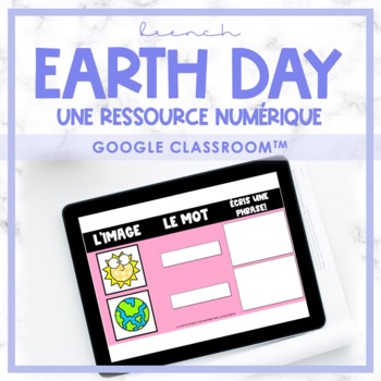 Preview of FRENCH Earth Day - Le jour de la terre - Distance Learning