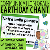 FRENCH Earth Day Oral Communication Chant Game - Jour de la Terre