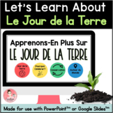FRENCH Earth Day Unit Digital Slideshow (PowerPoint and Go