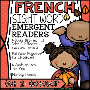 Preview of FRENCH Books for Emergent Readers - High Frequency Words Set #2: October