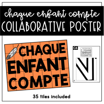 Preview of FRENCH Every Child Matters Collaborative Poster - Chaque Enfant Compte Affiche