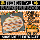 FRENCH FALL PUMPKIN/CITROUILLE FLIP BOOK - L'AUTOMNE (LIVR