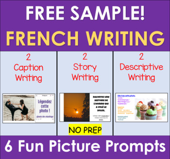 Preview of FRENCH FREE Writing Prompts Sample - 6 Fun Picture Prompts | Distance Learning