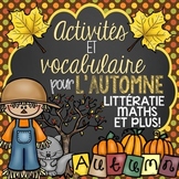 FRENCH Fall Activities - Activités et vocabulaire pour l'automne