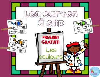 Preview of FRENCH Freebie Colors Clip Cards set/ Les couleurs Français