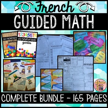Preview of FRENCH GUIDED MATH PACKAGE - 165 PAGES! (PRIMARY/JUNIOR)
