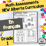 FRENCH Grade 1 Math Assessments - NEW ALBERTA MATH CURRICULUM 