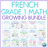 FRENCH Grade 1 Math Bundle | French Math for Grade 1 | Fre