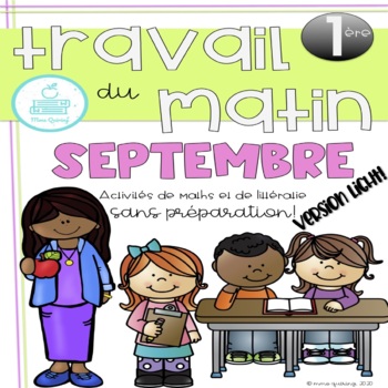 Preview of FRENCH Grade 1 September Morning Work - Travail du Matin Maths Littératie 1ère