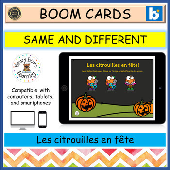 Preview of FRENCH HALLOWEEN SAME DIFFERENT | Boom Cards | Les citrouilles Pareil Pas Pareil