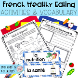 FRENCH HEALTHY EATING UNIT: La santé & l'alimentation (voc