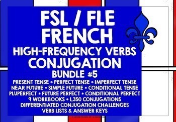 Preview of FRENCH HIGH-FREQUENCY VERBS QUICK CONJUGATION WORKBOOKS BUNDLE #5