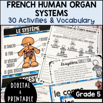 Preview of FRENCH HUMAN BODY ORGAN SYSTEMS UNIT - GRADE 5 SCIENCE - DIGITAL & PRINTABLE