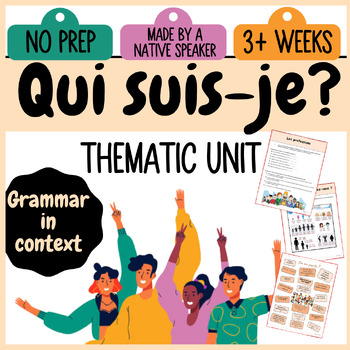 Preview of FRENCH INTERMEDIATE Thematic Unit on IDENTITY, FAMILY and JOBS | Qui suis je