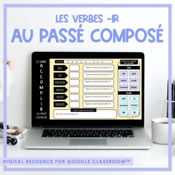 Preview of Digital French -IR Verb Game | les verbes -IR au passé composé
