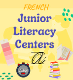 FRENCH Junior (Grade 4-6) Literacy Centres
