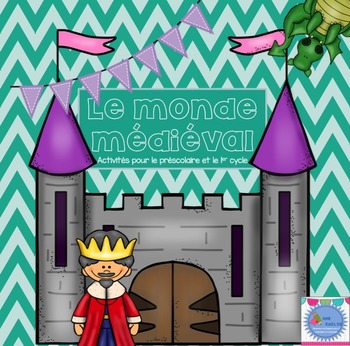 Preview of FRENCH {Knights and Castle} Math and literacy Pack/ Activités Le château