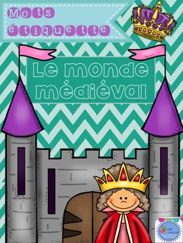 Preview of FRENCH {Knights and Castle} Word wall cards/ Mots étiquette Le château