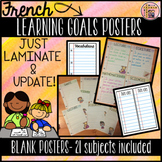 FRENCH LEARNING GOALS BLANK POSTERS - LES BUTS D'APPRENTIS