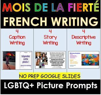 Preview of FRENCH LGBTQ Writing Prompts with Pictures | Pride Month | Distance Learning