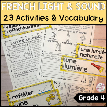 Preview of FRENCH LIGHT & SOUND UNIT - GRADE 4 SCIENCE - DIGITAL & PRINTABLE