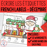 FRENCH Labelling Worksheets - Écrire les étiquettes - Dece