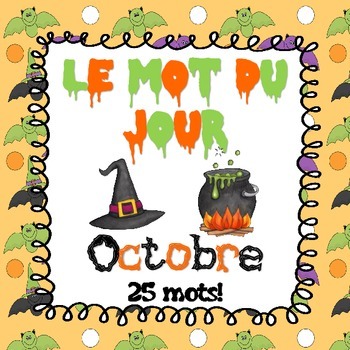 Preview of FRENCH Le mot du jour - Octobre (Halloween & Thanksgiving Edition)
