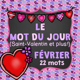 FRENCH Le mot du jour/Word of the Day - FEBRUARY/FÉVRIER (