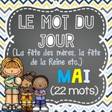 FRENCH Le mot du jour/Word of the Day - MAY/MAI (La fête d