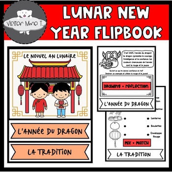 Preview of FRENCH Lunar New Year Flipbook/ Le Nouvel An Lunaire Flipbook