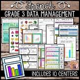 FRENCH MATH CENTERS - DATA MANAGEMENT AND PROBABILITY (GRADE 3)