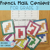 FRENCH MATH CENTERS GROWING BUNDLE - 100 CENTERS FOR GRADE 3