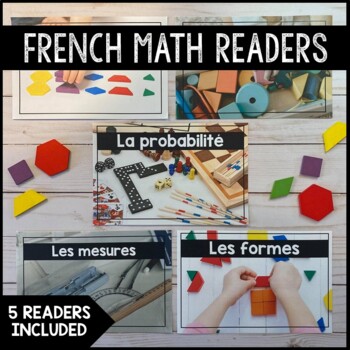 Preview of FRENCH MATH READERS - SET OF 5 BOOKS - PATTERNING, SHAPES, SOLIDS, PROBABILITY