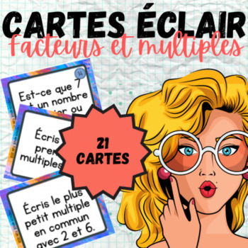Preview of FRENCH MATHS | 21 FLASHCARDS/CARTES À TÂCHES | FACTEURS + MULTIPLES