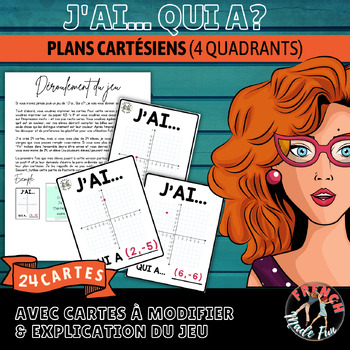 Preview of FRENCH MATHS | JEU/GAME | J'AI QUI A | 4 QUADRANTS | PAIRES | PLANS CARTÉSIENS