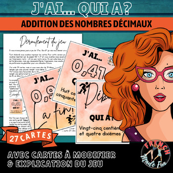 Preview of FRENCH MATHS | JEU/GAME | J'AI QUI A | DÉCIMAUX | ADDITION | ADDING | FUN