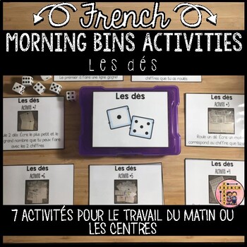 Preview of FRENCH MORNING TUBS ACTIVITIES AND CENTERS - TRAVAIL DU MATIN - DICE (LES DÉS)