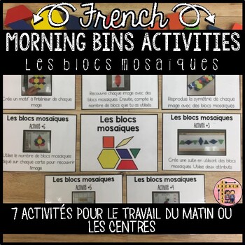 Preview of FRENCH MORNING TUBS ACTIVITIES AND CENTERS - TRAVAIL DU MATIN - PATTERN BLOCKS