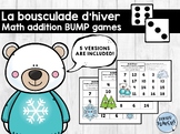 FRENCH Math Winter Addition Bump Games - La bousculade d'hiver