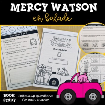 Preview of FRENCH Mercy Watson - En balade / Book Study Mercy Watson Goes for a Ride