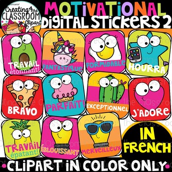 Preview of FRENCH Motivational Digital Stickers 2 Clipart (DISTANCE LEARNING CLIPART)