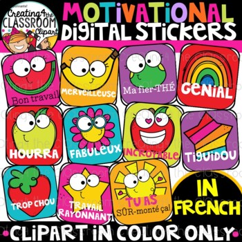 Preview of FRENCH Motivational Digital Stickers Clipart (DISTANCE LEARNING CLIPART)