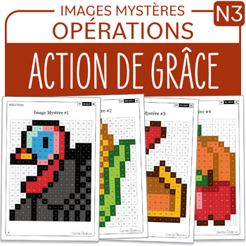 Preview of FRENCH Mystery Pictures Grade 3 Action de grâce 1-9 Multiplication Division