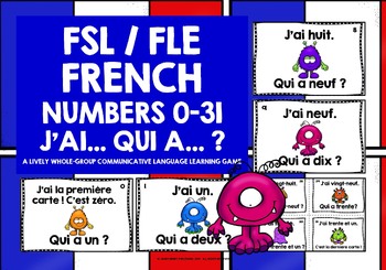 Preview of FRENCH NUMBERS 0-31 I HAVE, WHO HAS? FREEBIE