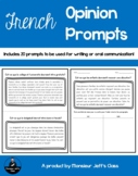 FRENCH Opinion Paragraph Writing Prompts - Les textes d'opinion