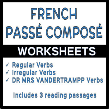Preview of FRENCH PASSÉ COMPOSÉ - Worksheets, Exercises, Reading Passages