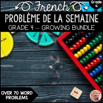 Preview of FRENCH PROBLEM OF THE WEEK GROWING BUNDLE - GRADE 4